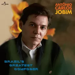 Antonio Carlos Jobim – Brazil’s Greatest Composer [LP]