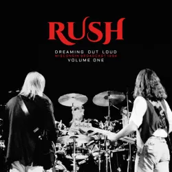 Rush – Dreaming Out Loud Wisconsin Broadcast 1994 Volume One [2LP]