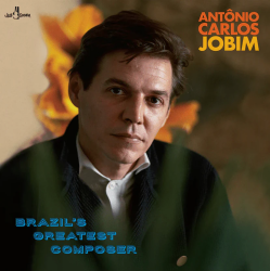 Antonio Carlos Jobim – Brazil’s Greatest Composer [LP]