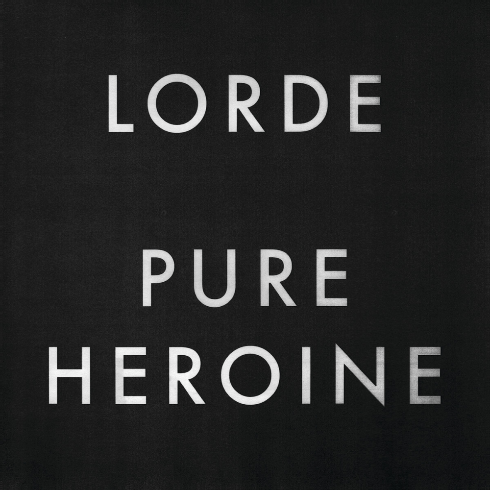 Lorde – Pure Heroine [LP]