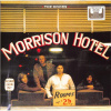 The Doors – Morrison Hotel (Deluxe Edition) [LP]